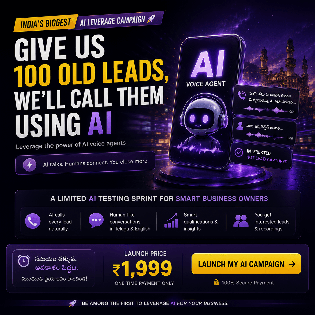 India's Biggest AI Leverage Campaign — Give us 100 old leads, we'll call them using AI Voice Agent