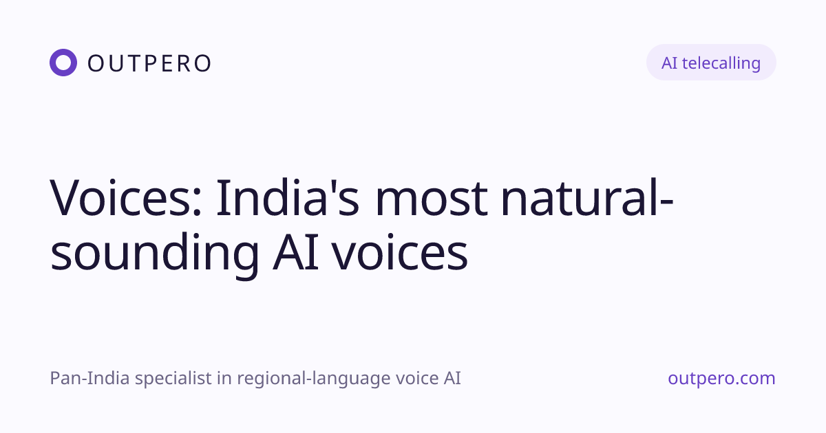 Voices: India's most natural-sounding AI voices · Outpero